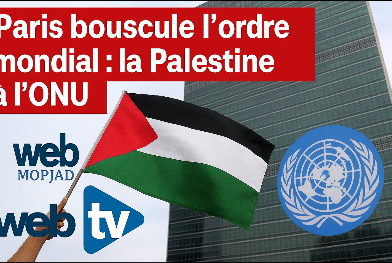 Paris bouscule l’ordre mondial : la Palestine à L'ONU