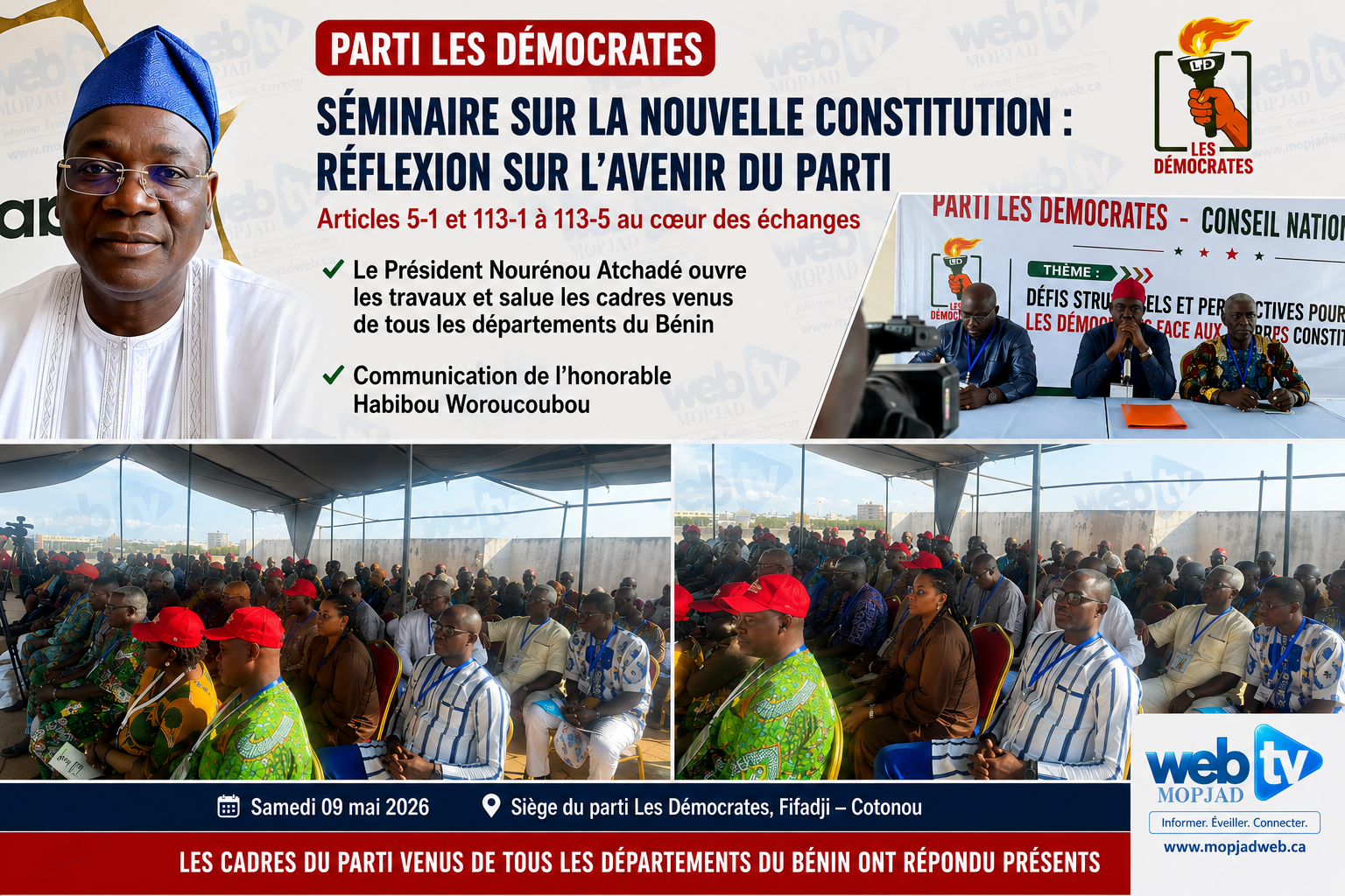 Séminaire du parti Les Démocrates : réflexion autour des nouvelles exigences constitutionnelles