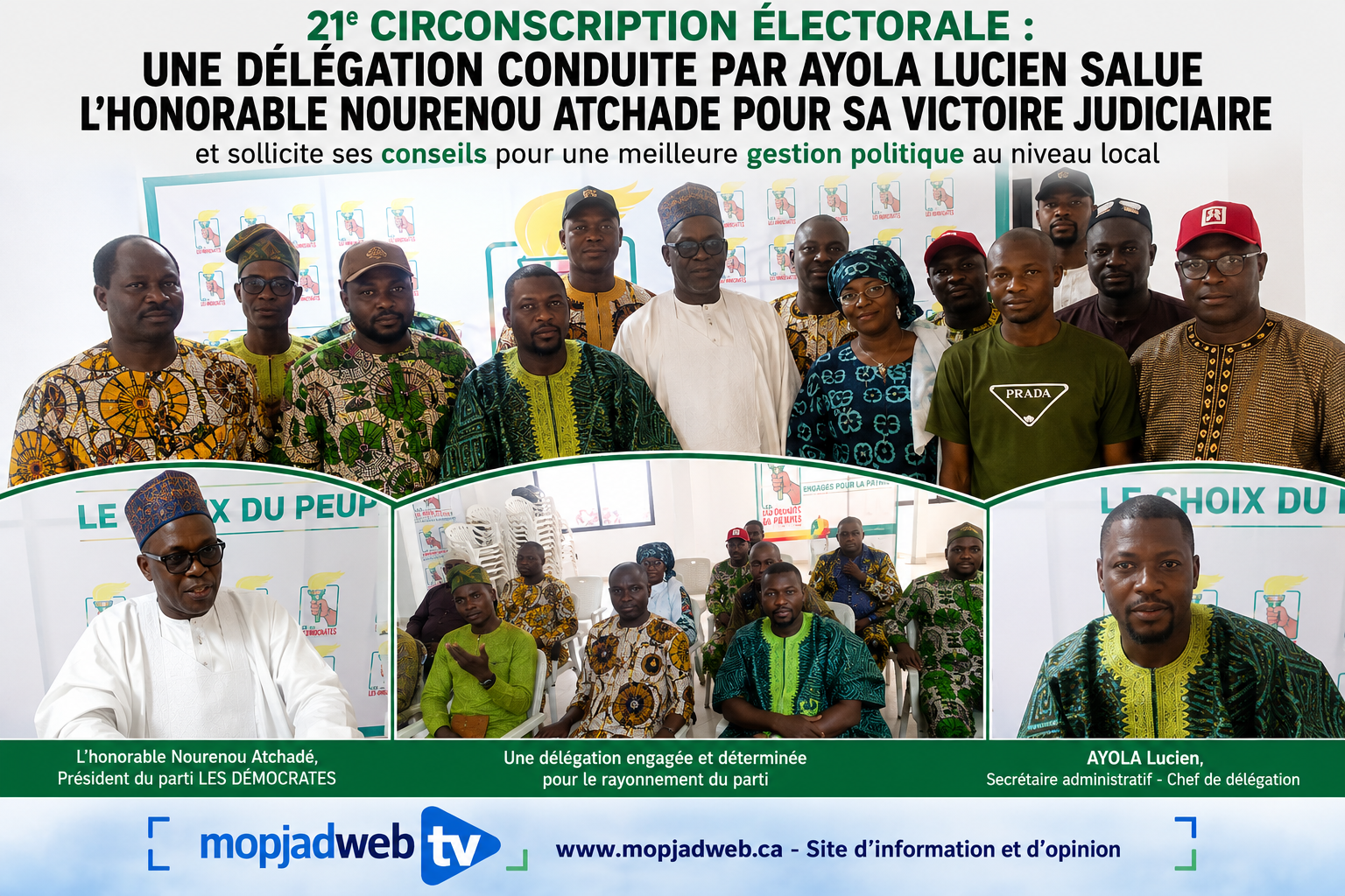 21ᵉ CIRCONSCRIPTION ÉLECTORALE : UNE DÉLÉGATION CONDUITE PAR AYOLA LUCIEN FÉLICITE L’HONORABLE NOURENOU ATCHADÉ APRÈS SA VICTOIRE JUDICIAIRE