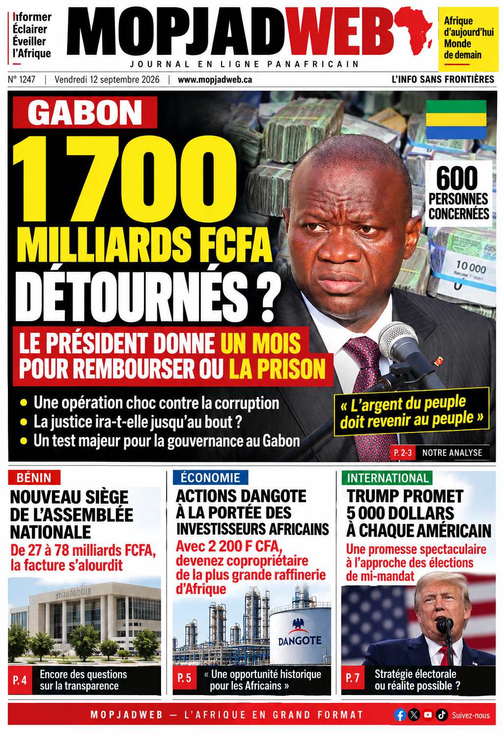 GABON : 1 700 MILLIARDS FCFA DÉTOURNÉS ? UN MOIS POUR REMBOURSER OU LA PRISON… LE POUVOIR FACE À L’ÉPREUVE DE LA JUSTICE